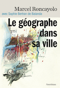 Géographe dans sa ville (Le)
